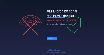 AEPD prohíbe fichar con huella dactilar: multa de 365.000€