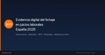 Evidencia digital del fichaje en juicios laborales