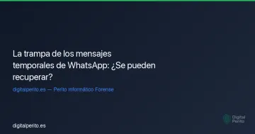 La trampa de los mensajes temporales de WhatsApp: ¿Se pueden recuperar?